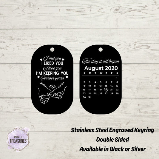 Personalised Keyring – Custom Names & Date, “I Met You, I Liked You” Design with Calendar - Printed Treasures